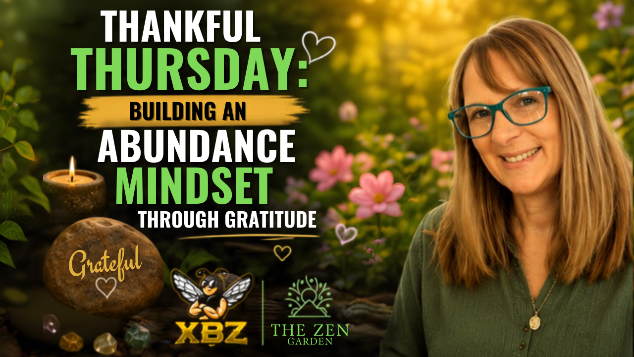 Thankful Thursday: Building an Abundance Mindset Through Gratitude