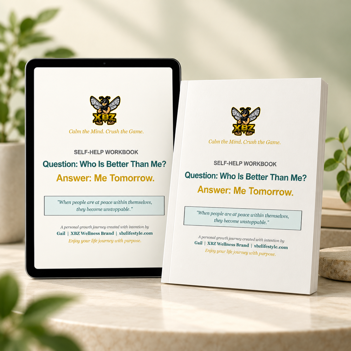 Who Is Better Than Me? — Me Tomorrow Self-Help Workbook