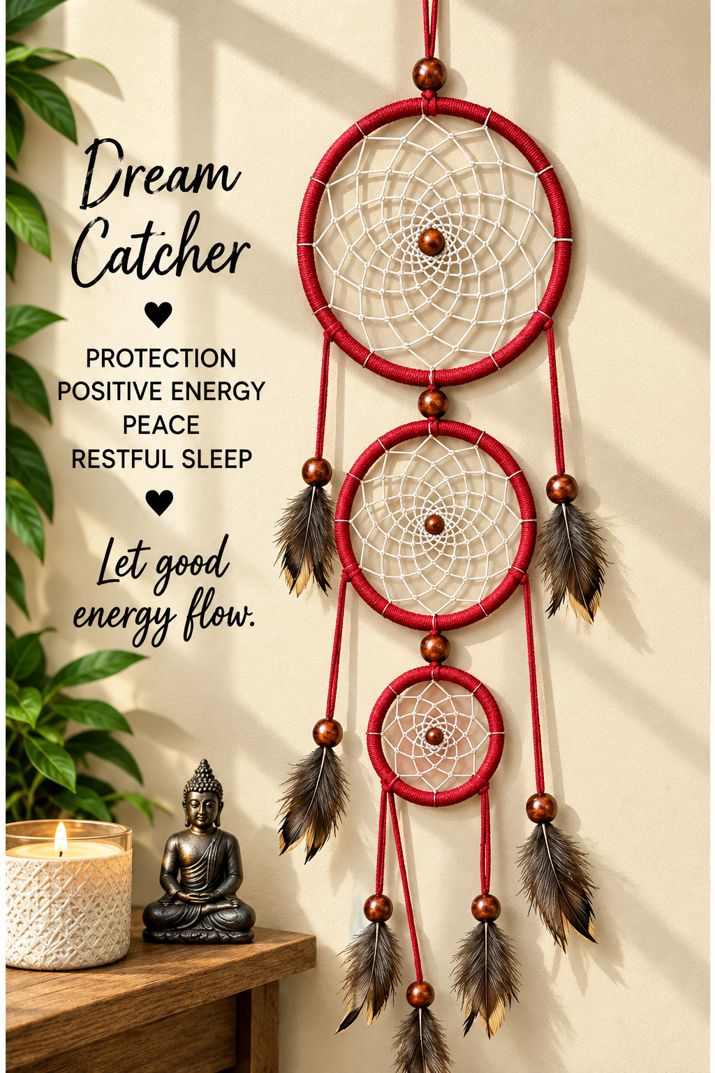 A red dreamcatcher with white webbing, brown and white feathers, and small wooden beads is shown hanging against a warm beige wall with sunlight shadows. Text on the left reads 'Dream Catcher' with additional decorative text about protection, positive energy, peace, and restful sleep.