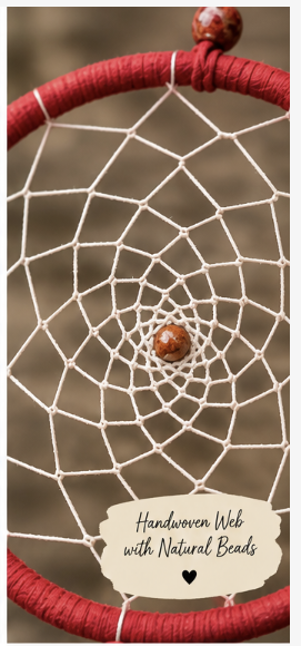 A close-up of a handwoven dreamcatcher with a red wrapped hoop, white webbing, and natural brown beads, with a paper label reading 'Handwoven Web with Natural Beads'.